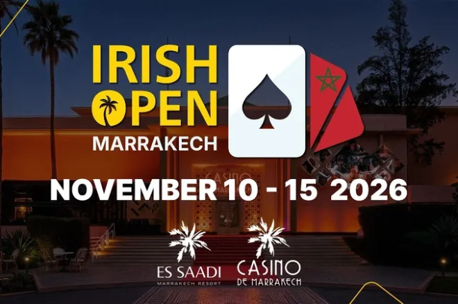 Irish Open 2026 Set to Ignite Marrakech with Thrilling Poker Action
